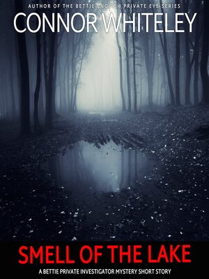 cover image of Smell of the Lake